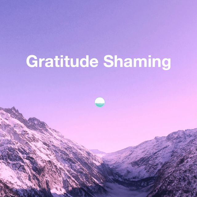 gratitude shaming